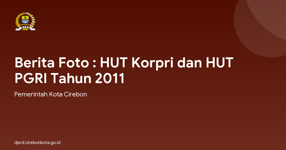 Berita Foto : HUT Korpri dan HUT PGRI Tahun 2011