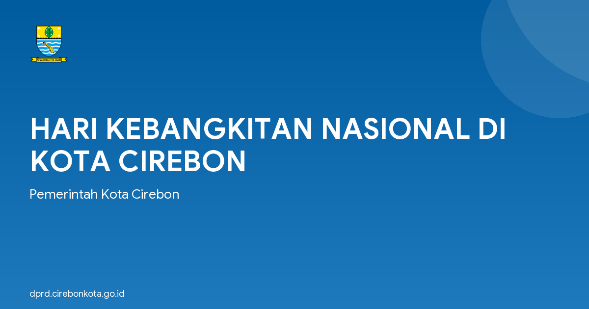 HARI KEBANGKITAN NASIONAL DI KOTA CIREBON