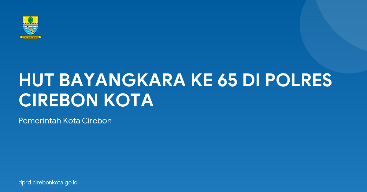 HUT BAYANGKARA KE 65 DI POLRES CIREBON KOTA