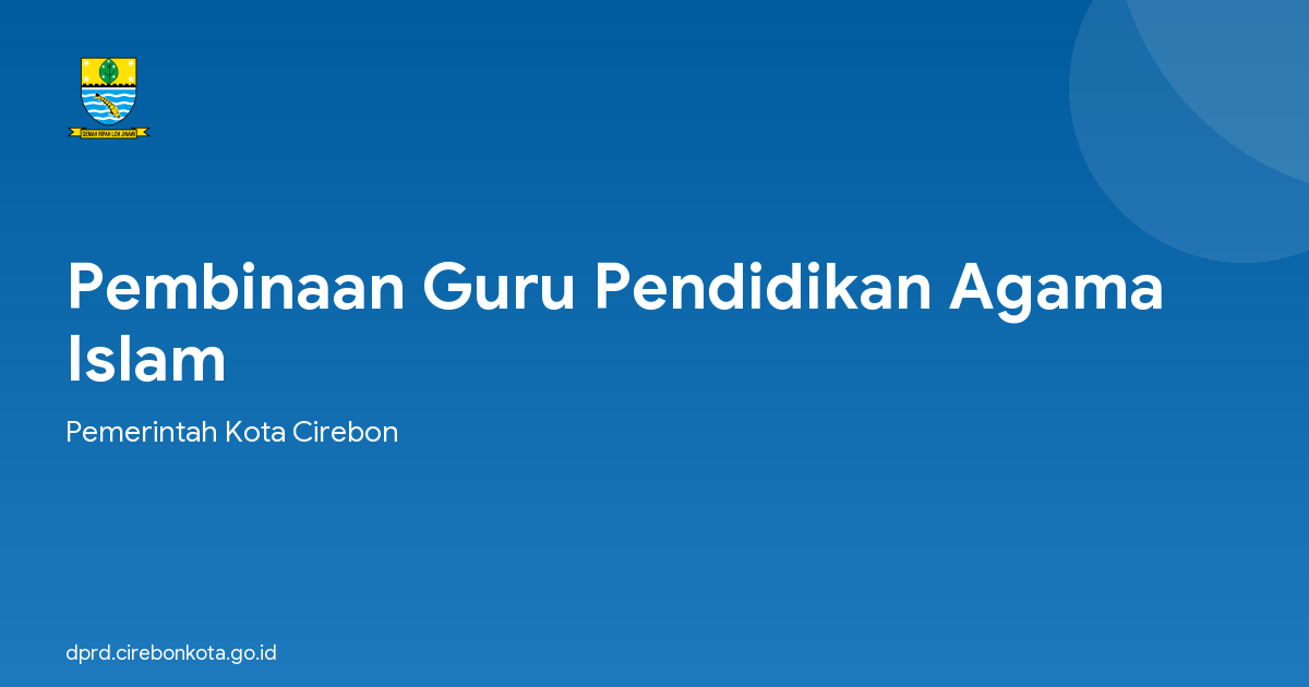 Pembinaan Guru Pendidikan Agama Islam