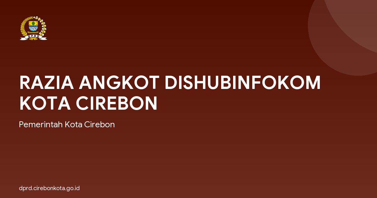 RAZIA ANGKOT DISHUBINFOKOM KOTA CIREBON