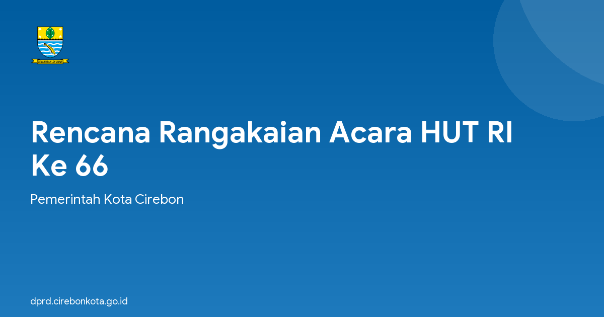 Rencana Rangakaian Acara HUT RI Ke 66